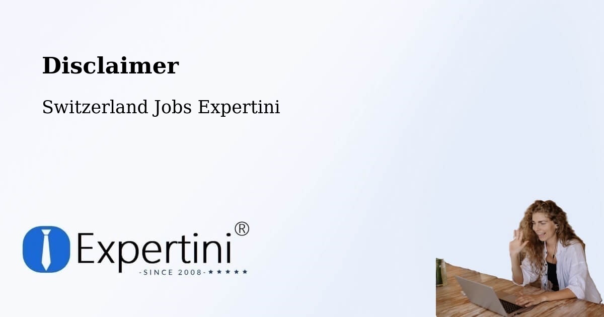 Disclaimer – Goldach - Switzerland Jobs Expertini